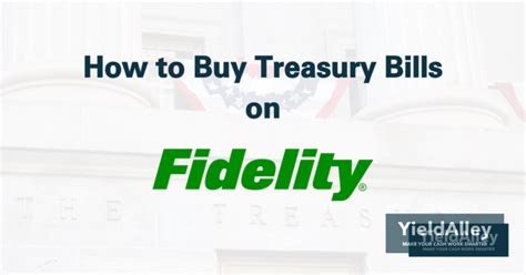 how to buy treasury bills on fidelity.